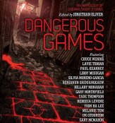 Dangerous Games