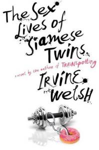 Review: The Sex Lives of Siamese Twins | Ensuing Chapters